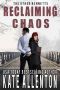 [The Other Bennetts 04] • Reclaiming Chaos (The Other Bennetts Book 4)